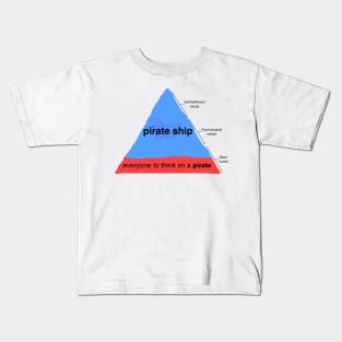 Hierarchy of Needs: Piracy Kids T-Shirt